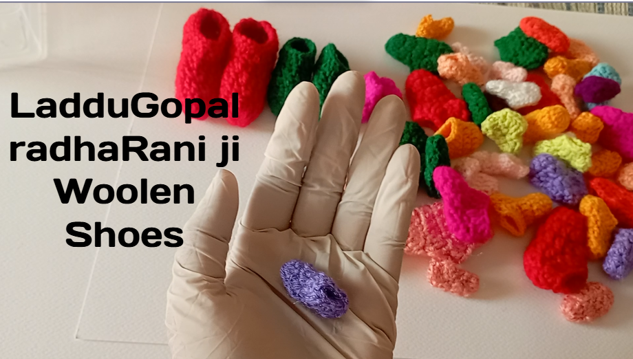 Shree LadduGopal and Shree RadhaRani Handmade Woolen shoes - Size 0 - 12, Assorted Colors